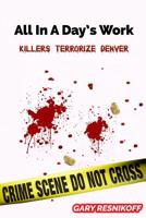 All in a Day's Work 1727154657 Book Cover