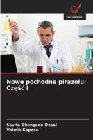 Nowe pochodne pirazolu: Czesc I (Polish Edition) 6208692989 Book Cover