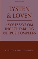 Lysten og loven - syv essays om incest-tabu og Ødipus-kompleks null Book Cover