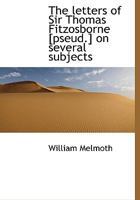 Fitzosborne's Letters, on Several Subjects 1162989076 Book Cover