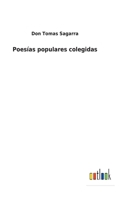 Poesías populares colegidas 3752485396 Book Cover