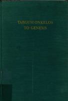 Targum Onkelos to Genesis: A Critical Analysis Together With an English Translation of the Text (Based on a. Sperber's Edition) B00G98QE2U Book Cover