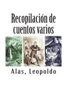 Recopilacion de Cuentos Varios 1981770429 Book Cover