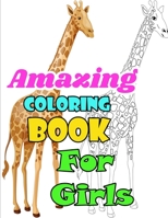 Animals Coloring Book for Girls: Children Activity Books for Kids Ages 2-4, 4-8, Boys, Girls, Fun Early Learning for ... Sketchbooks, Toddler Coloring B0841S5PYL Book Cover
