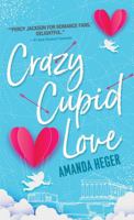 Crazy Cupid Love 1492672750 Book Cover