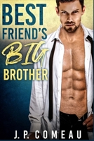 Best Friend’s Big Brother B091LXGBDW Book Cover