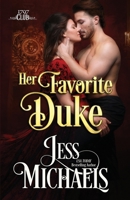 Her Favorite Duke 154650169X Book Cover