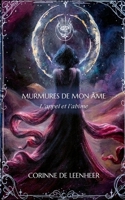 MURMURES DE MON AME: L APPEL ET L AB ME 2322597899 Book Cover
