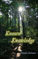 Known Knowledge 1497440998 Book Cover