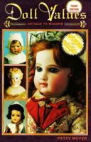 Doll Values Antique to Modern 1574321048 Book Cover