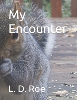 My Encounter B084DG2JWQ Book Cover