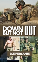 Down But Not Out 1601456786 Book Cover