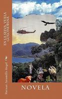 En La Selva, Vuela Golondrina 1453619623 Book Cover