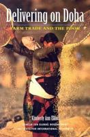 Delivering on Doha: Farm Trade and the Poor 0881323926 Book Cover