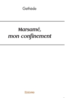 Marsamé, mon confinement 2414497815 Book Cover