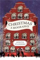 Christmas: a history 1250118344 Book Cover