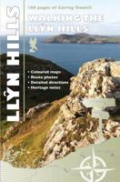 Walking the Llyn Hills 1845242661 Book Cover