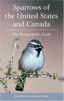 Sparrows of the United States and Canada: The Photographic Guide 0691117470 Book Cover