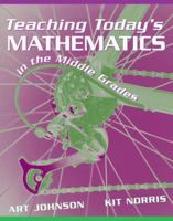 Teaching Today's Mathematics in the Middle Grades 0205433596 Book Cover