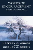 Words of Encouragement: Daily Devotional 1432750925 Book Cover