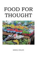 FOOD FOR THOUGHT 1490726322 Book Cover