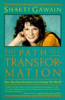 The Path of Transformation 1882591151 Book Cover