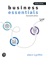 Business Essentials, 14th [Rental Edition] 0138072442 Book Cover