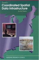 Toward A Coordinated Spatial Data Infrastructure For The Nation 0309048990 Book Cover