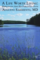 A Life Worth Living 1365441946 Book Cover