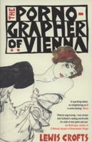 The Pornographer of Vienna 1905847122 Book Cover