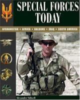 The Special Forces in Action: From the Gulf War to Bin Laden, A Detailed Account of Elite Military Operations 1597971154 Book Cover