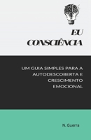 Eu: Consciência B0BVC8MXNH Book Cover
