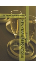 New Year's Resolutions: For the year 2020 and beyond 1652789456 Book Cover