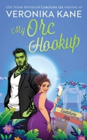 My Orc Hookup (Eastshore Isle) B0H1RZJP7N Book Cover
