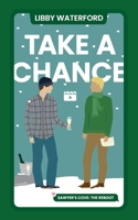 Take A Chance 1963910001 Book Cover