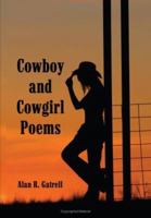 Cowboy and Cowgirl Poems 1434300331 Book Cover