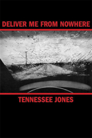 Deliver Me from Nowhere 193236059X Book Cover