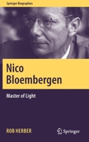 Nico Bloembergen : Master of Light 3030257363 Book Cover