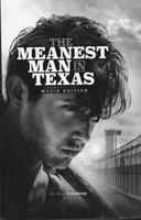 The Meanest Man in Texas 1937766608 Book Cover