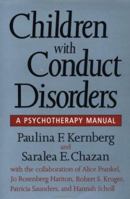 Children With Conduct Disorders: A Psychotherapy Manual 0465010555 Book Cover