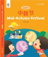 OEC Level 3 Student's Book 2, Teacher's Edition: Mid-Autumn Festival 0190822600 Book Cover