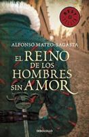 El reino de los hombres sin amor 8490625069 Book Cover