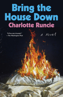 Bring the House Down: A Novel 0593688910 Book Cover
