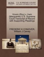 Vroom (Roy) v. Irwin (Marguerite) U.S. Supreme Court Transcript of Record with Supporting Pleadings 1270611380 Book Cover