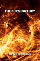 The Burning Fury 830021545X Book Cover