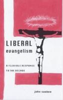 Liberal Evangelism 0281046913 Book Cover
