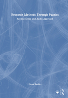 Research Methods Through Puzzles: An Interactive and Audio Approach 1032949120 Book Cover