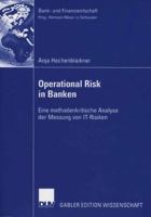 Operational Risk in Banken: Eine Methodenkritische Analyse Der Messung Von It-Risiken 3835004247 Book Cover
