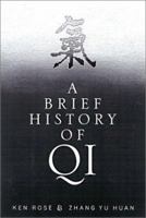 A Brief History of Qi 0912111631 Book Cover