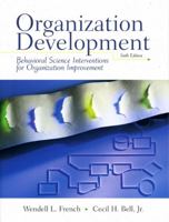 Organization Development: Behavioral Science Interventions for Organization Improvement 013242231X Book Cover